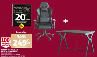 Auchan Qilive siège gaming full black + bureau gaming offre