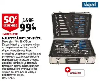 Auchan Scheppach mallette à outils en métal offre
