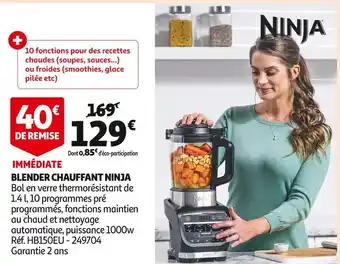 Auchan Ninja blender chauffant offre