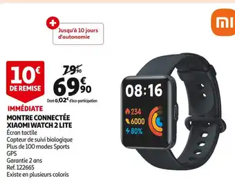 Auchan Xiaomi montre connectée watch 2 lite offre