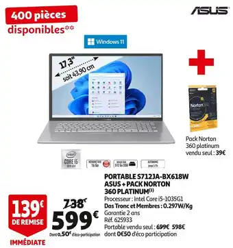 Auchan Asus portable s712ja-bx618w + pack norton 360 platinum offre