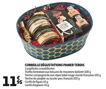 Auchan Corbeille dégustations panier terdis offre