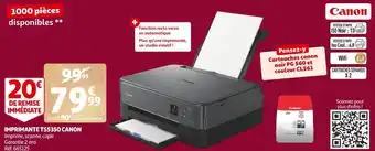 Auchan Canon imprimante ts5350 offre