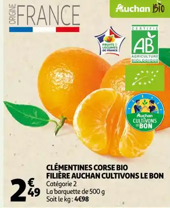 Auchan Auchan cultivons le bon clémentines corse bio filière offre