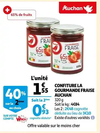 Auchan Auchan confiture la gourmande fraise offre