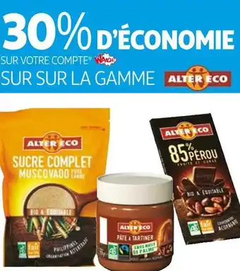 Auchan Alter eco 30% d’économie sur sur la gamme alter eco offre