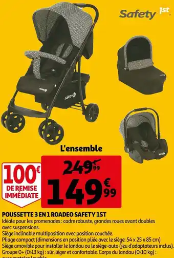 Auchan Safety 1st poussette 3 en 1 roadeo offre