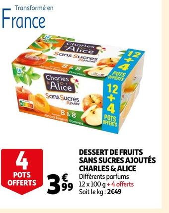 Auchan Charles & alice dessert de fruits sans sucres ajoutés offre