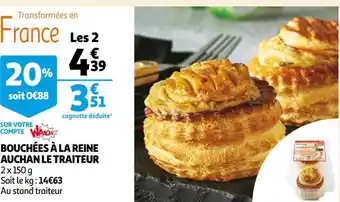 Auchan Auchan le traiteur bouchées à la reine offre
