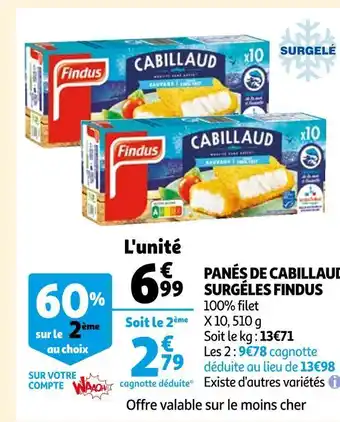 Auchan Findus panés de cabillaud surgéles offre