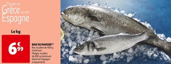 Auchan Supermarché Bar ou maigre offre