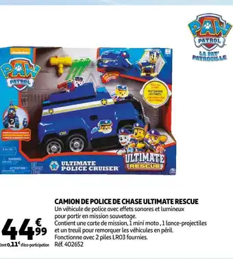 Auchan Paw patrol camion de police de chase ultimate rescue offre