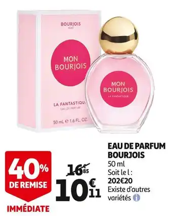 Auchan Supermarché Bourjois eau de parfum offre