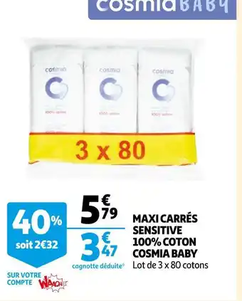 Auchan Cosmia baby maxi carrés sensitive 100% coton offre