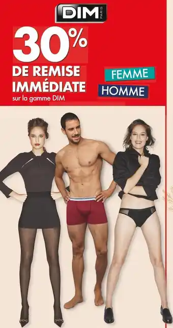 Dim 30% de remise immédiate sur la gamme dim