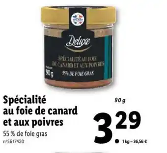 Lidl Specialite Au Foie De Canard Et Aux Poivres offre