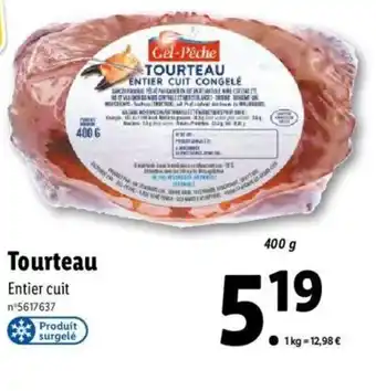 Lidl Tourteau offre