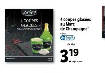 Lidl 4 Coupes Glacees Au Marc De Champagne offre