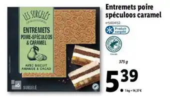 Lidl Entremets Poire Speculoos Caramel offre