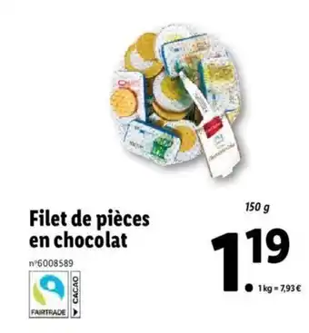 Lidl Filet De Pieces En Chocolat offre