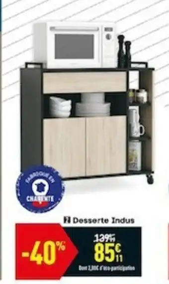 Conforama Desserte Indus offre