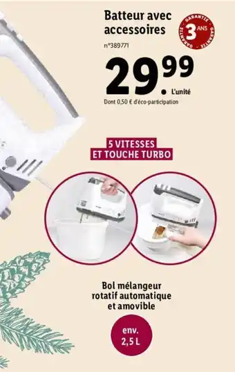 Lidl Batteur Avec ACCESSOIRES offre