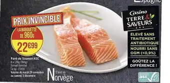 Casino Supermarchés Pavé de saumon asc offre
