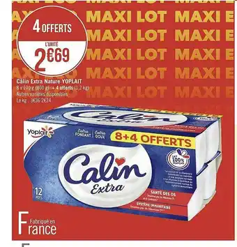 Casino Supermarchés Câlin extra nature yoplait offre