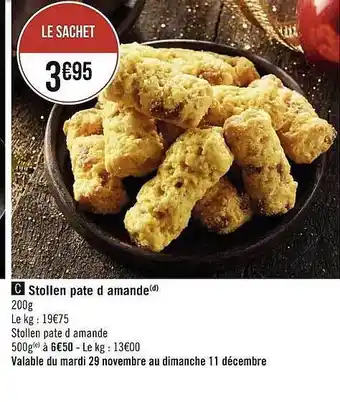 Casino Supermarchés Stollen pâte d'amande offre