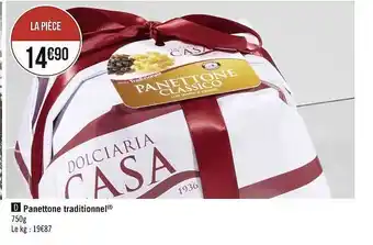 Casino Supermarchés Panettone traditionnel offre