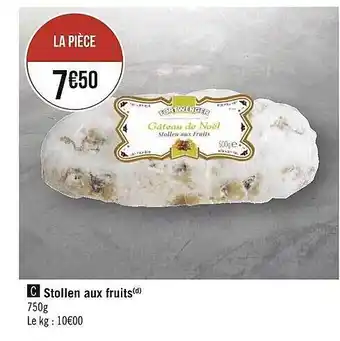 Casino Supermarchés Stollen aux fruits offre