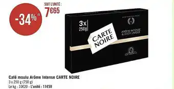 Casino Supermarchés Café moulu arôme intense carte noire offre