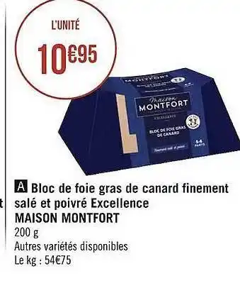 Casino Supermarchés Bloc de foie gras de canard finement salé et poivré excellence maison montfort offre