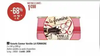 Géant Casino Yaourts saveur vanille la fermière offre
