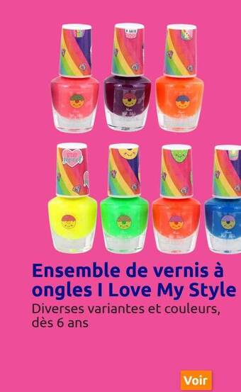 Action Ensemble de vernis à ongles i love my style offre
