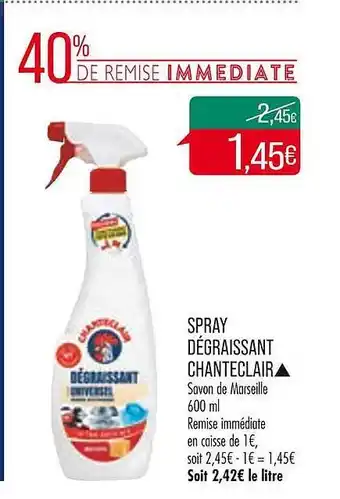 Match Spray dégraissant chanteclair offre