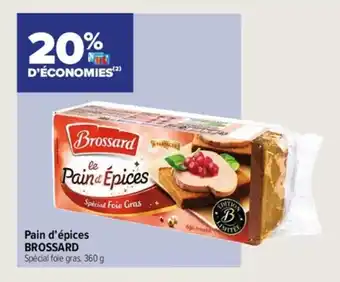 Carrefour Express Pain d'épices BROSSARD offre