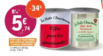 E.Leclerc Petit salé traditionnel aux lentiles cuisinées"LA BELLE CHAURIENNE" offre