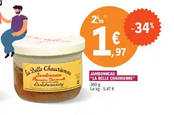 Jambonneau "LA BELLE CHAURIENNE"