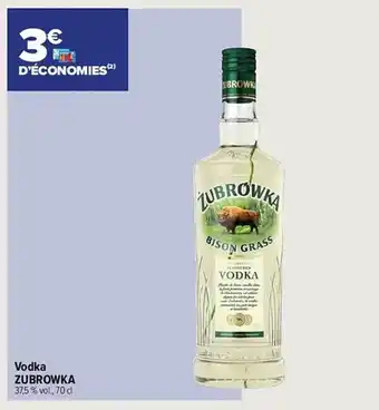 Carrefour City Vodka zubrowka offre