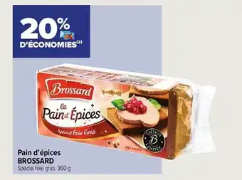 Carrefour City Pain d'épices brossard offre