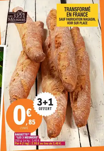 E.Leclerc Baguette Les 3 Meuniers offre