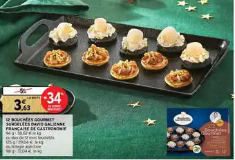 Intermarché 12 Bouchees Gourmet Surgelees David Galienne Francaise de Gastronomie offre