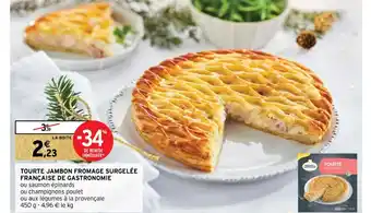Intermarché Tourte Jambon Fromage Surgelee Francaise de Gastronomie offre