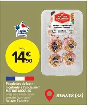 Carrefour Market Paupiettes de lapin moutarde à l'ancienne maître jacques offre