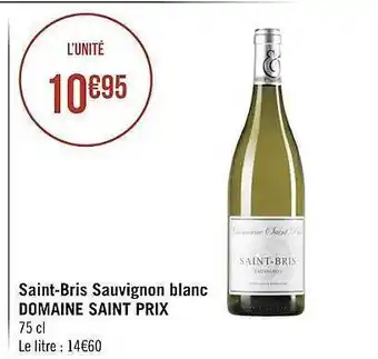 Casino Supermarchés Saint-bris sauvignon blanc domaine saint prix offre