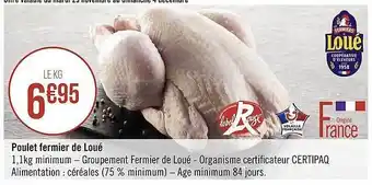 Casino Supermarchés Poulet fermier de loué offre