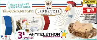 Cora x Carrefour Foie gras de canard jean larnaudie offre