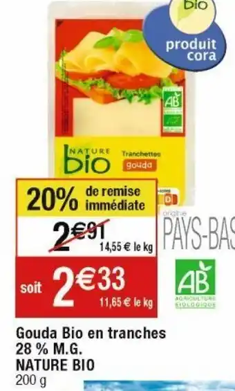 Cora x Carrefour Gouda offre