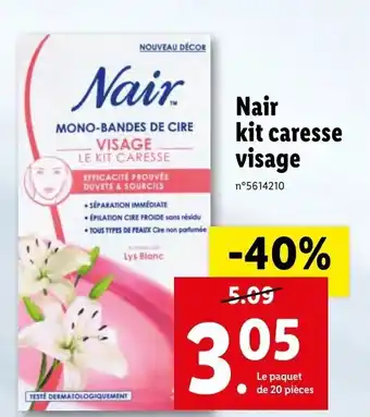Lidl Nair kit caresse visage offre